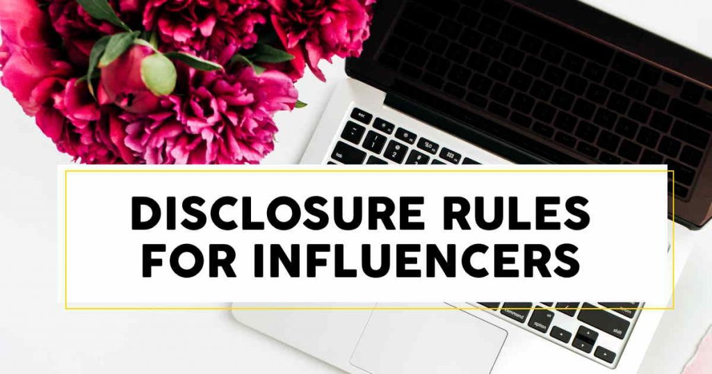 Influencer Education - Episode 2 - Disclosure Rules for Influencers