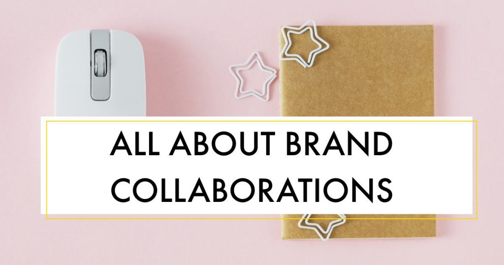 Influencer Education - Episode 10 - All About Brand Collaborations